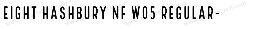 Eight Hashbury NF W05 Regular字体转换